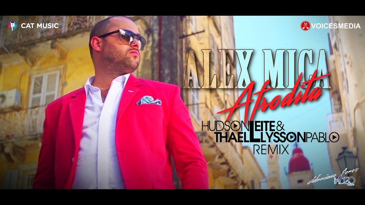 Alex Mica - Afrodita (Hudson Leite & Thaellysson Pablo Remix)
