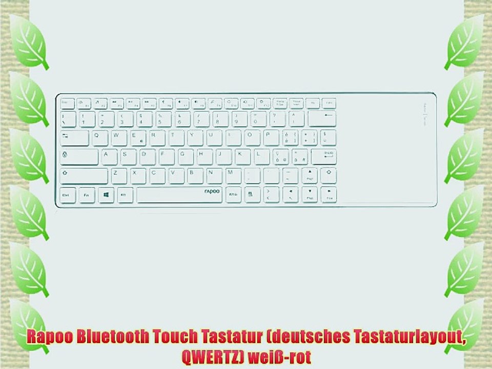 Rapoo Bluetooth Touch Tastatur (deutsches Tastaturlayout QWERTZ) wei?-rot