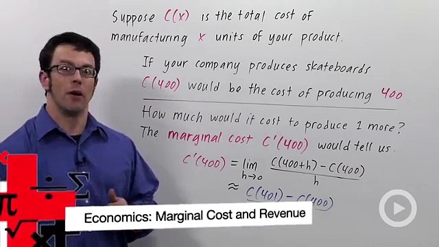 Economics: Marginal Cost & Revenue