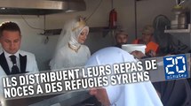 Ils distribuent leurs repas de noces à des réfugiés syriens