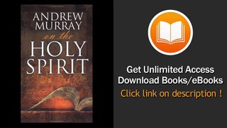 [Download PDF] Andrew Murray On The Holy Spirit