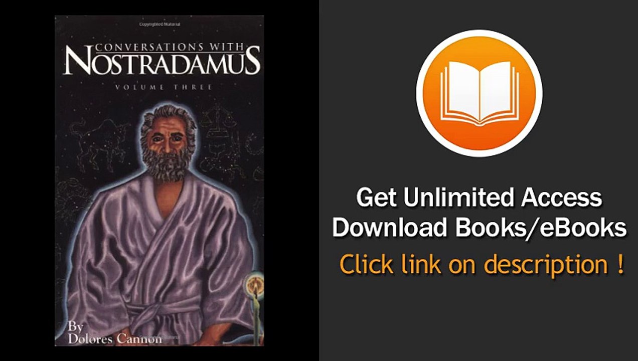 Conversations With Nostradamus His Prophecies Explained