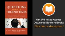 [Download PDF] Questions about the End Times The 100 Most Frequently Asked Questions about the End Times