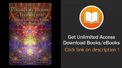 [Download PDF] The Pleiadian House of Initiation A Journey through the Rooms of the Wisdomkeepers