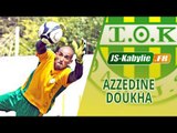 Azzedine Doukha ● Les arrêts décisifs ● JS Kabylie ● JSK ● 2014-15 ● عزدين دوخة ● شبيبة القبائل