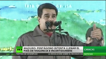 Maduro: "Tengo pruebas de los planes del Pentágono para generar caos en Venezuela"