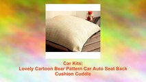 Lovely Cartoon Bear Pattern Car Auto Seat Back Cushion Cuddle
