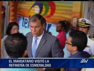 Correa constató rehabilitación de la Refinería de Esmeraldas