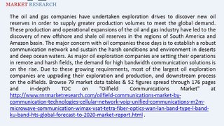 Premium Insight of Oilfield Communications Industry and Forecast to 2020