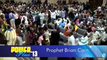 Brian Carn speaks against the Holy Spirit(tongues interpreted)