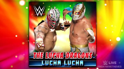 WWE: "Lucha Lucha" By CFO$ (The Lucha Dragons 3rd & New Theme Song)