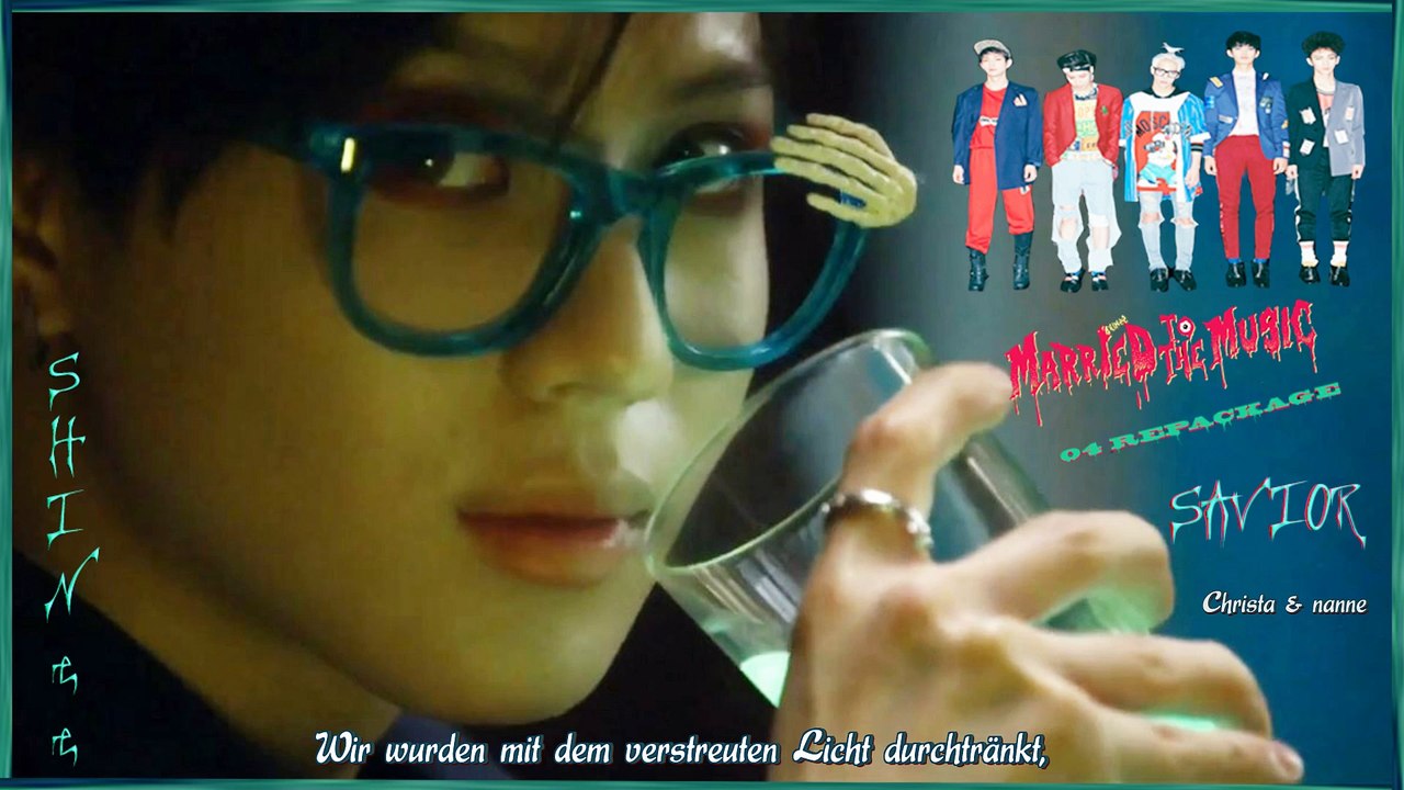 SHINee - SAVIOR k-pop [german Sub] Married To The Music - The 4th Album Repackage