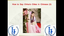 JFL C10120-How to Say China’s Cities in Chinese (3)