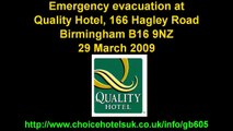 Emergency evacuation at the Quality Hotel, Birmingham (29 March 2009)