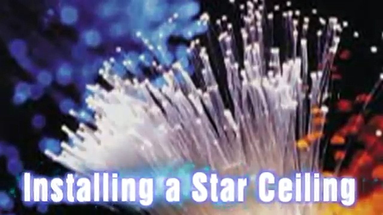 Fiber Optic Star Ceiling Installation Video in Drywall for Children's Bedroom