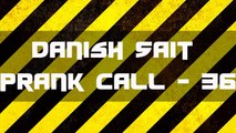 Punjabi Aunty   Danish Sait Prank Call 36