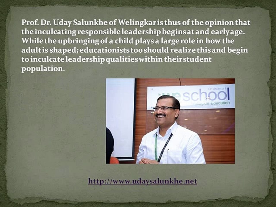 Prof. Dr. Uday Salunkhe On Mentoring Thoughtful Citizen Leaders For A Democratic Society