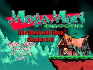 This Week with Eizen: Session 8/6