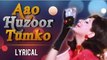 Aao Huzoor Tumko Full Song With Lyrics | Kismat | Asha Bhosle Hit Songs