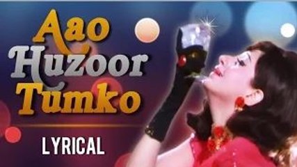 Aao Huzoor Tumko Full Song With Lyrics | Kismat | Asha Bhosle Hit Songs