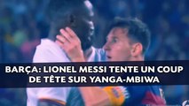 Barça: Lionel Messi tente un coup de tête sur Yanga-Mbiwa