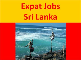 Sri Lanka Jobs and Employment for Foreigners