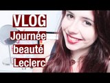 VLOG : JOURNEE BEAUTE A PARIS AMBASSADRICE LECLERC | Because Cats