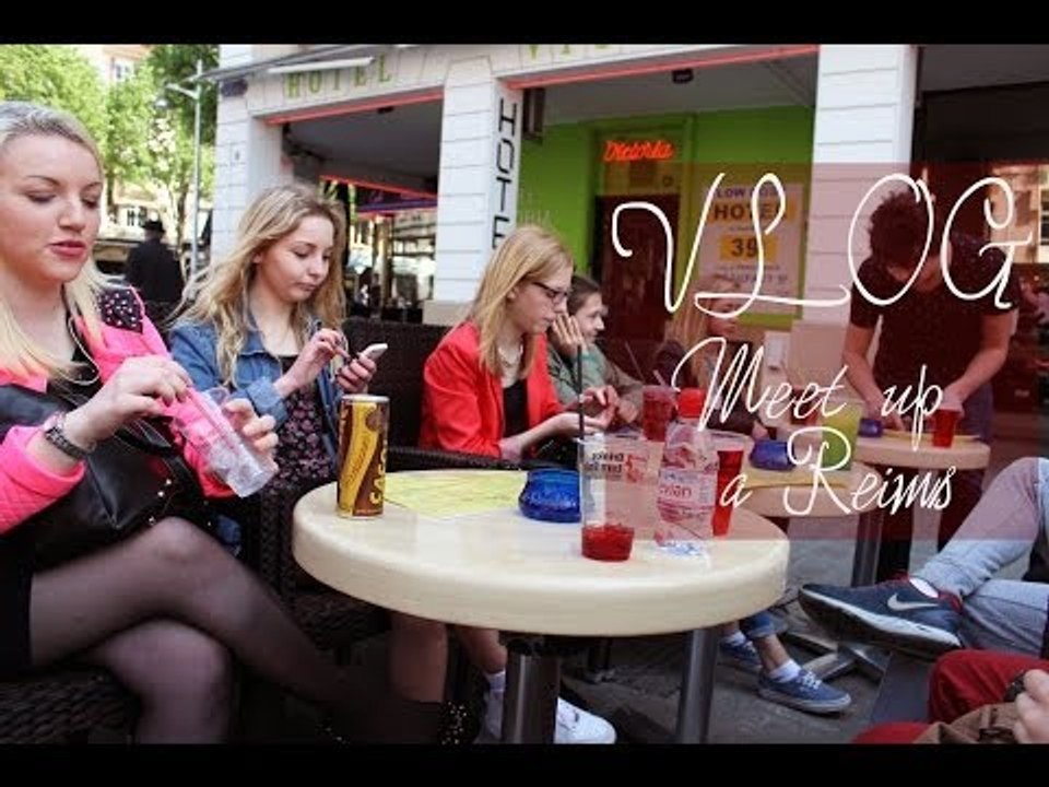 VLOG - MEET UP A REIMS w/ BEORIGINALISBETTER ♡...