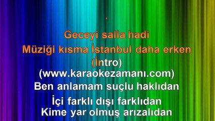 Gökhan Özen - Daha Erken - 2010 TÜRKÇE KARAOKE