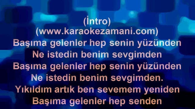 Göksel - Başıma Gelenler - 2010 TÜRKÇE KARAOKE