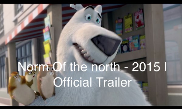 Norm of the North Official Trailer @1 (2016) - Rob Schneider, Heather Graham Animated Movie