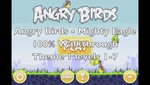 Angry Birds - Mighty Eagle 100% Total Destruction Walkthrough for theme 1 levels 1-7