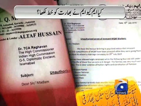 MQM wrote to 55 embassies to raise voice for missing workers-Geo Reports-06 Aug 2015