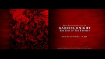 Gabriel Knight- Sins of the Fathers 20th Anniversary Edition Credits Intro