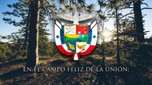 National Anthem of Panama - Himno Istmeño