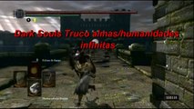 Dark Souls - Truco Almas/Humanidades infinitas