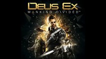 Deus Ex: Mankind Divided Soundtrack - Trailer Music