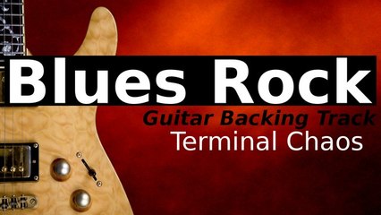 HEAVY BLUES ROCK Backing Track for Guitar in E Minor - Terminal Chaos -  video Dailymotion