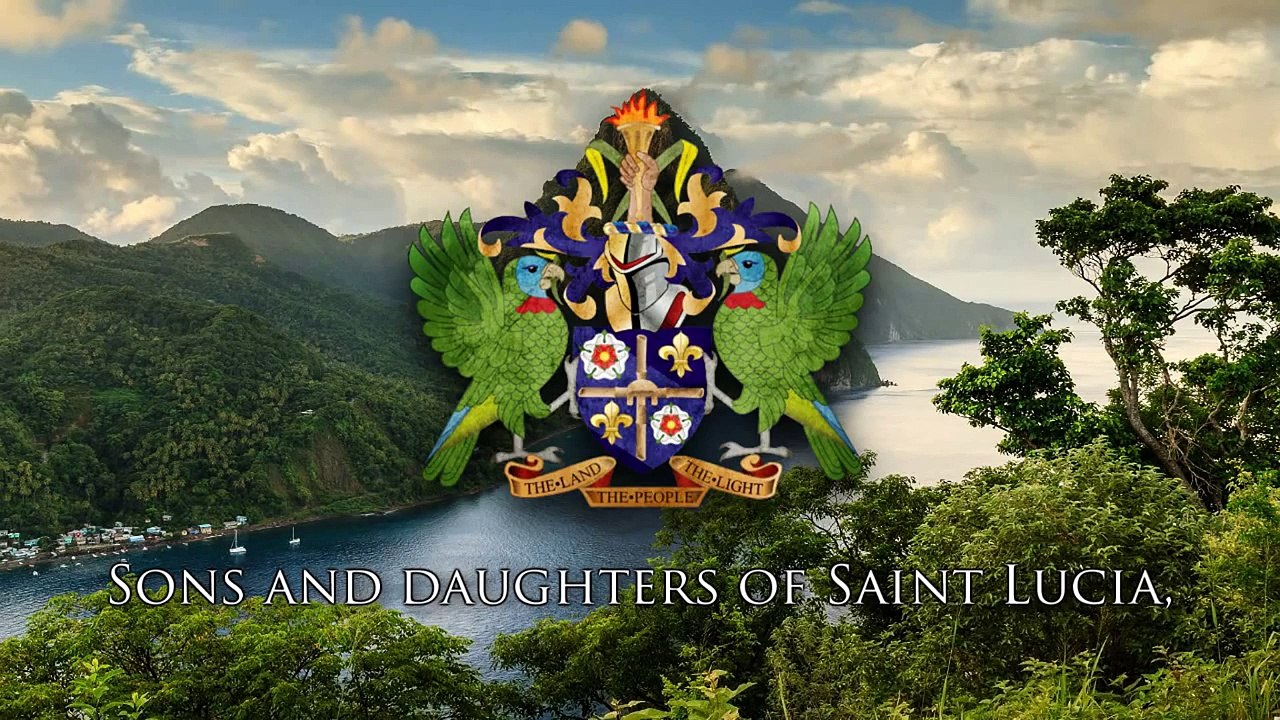 National Anthem of Saint Lucia - Sons and Daughters of Saint Lucia