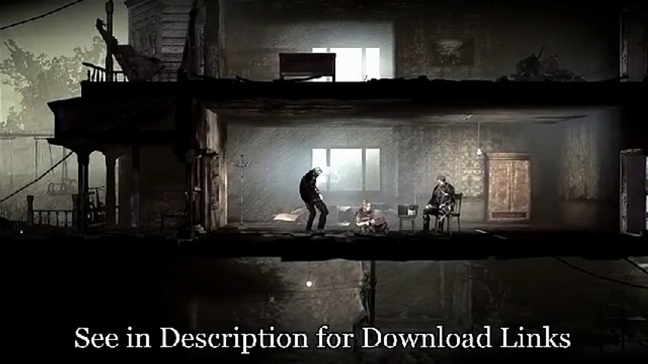 This War of Mine - Android APK + Data Files (SD) Download