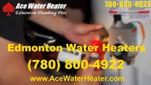 24 Hour Hot Water Heater Repair SouthEast Edmonton|780-800-4922|Edmonton 24 Hr. Plumbers
