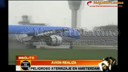Avion Realiza Peligroso aterrizaje en Amsterdam