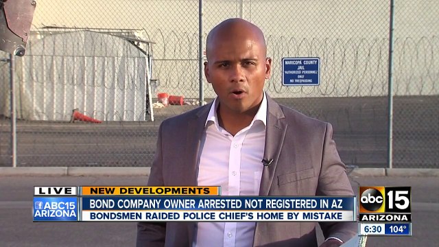 Bond company owner arrested, not registered in Arizona