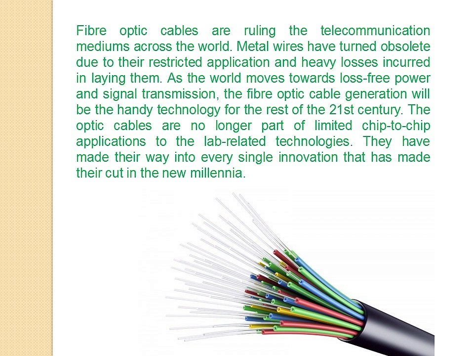 Fibre Optic distribution cables