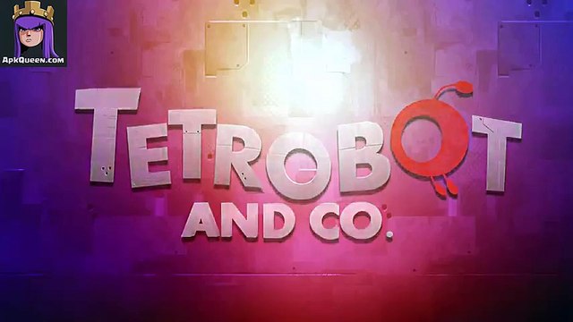 Tetrobot and Co Apk Mod + OBB Data - Android Games