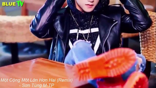 [Nhạc Việt ] Một Cộng Một Lớn Hơn Hai Remix Sơn Tùng M TP