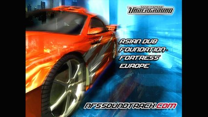 Asian Dub Foundation - Fortress Europe (NFS Underground 1)