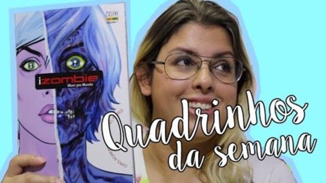 Quadrinhos da Semana