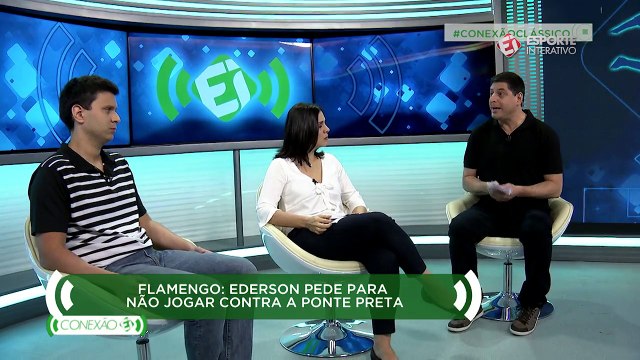 Conexão EI avalia ausência de Ederson contra a Ponte Preta