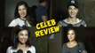 Elli Avram, Daisy Shah, Sangeeta Bijlani Praise Bangistan | Celeb Review